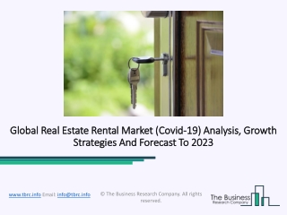 Real Estate Rental Market Trends, SWOT Analysis, Policies And Effective Business Outlook