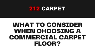 What to Consider When Choosing a Commercial Carpet Floor?