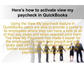 Here’s how to activate view my paycheck in QuickBooks