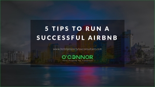 5 tips to run a successful airbnb