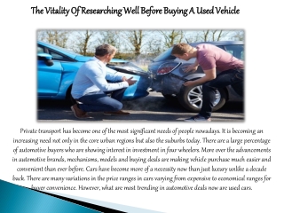 The Vitality Of Researching Well Before Buying A Used Vehicle