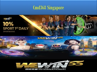 you can play cmd368 Singapore online