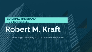 Robert Kraft: making a Brand From Businesses