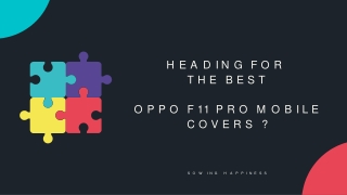 FREE Shipping – Buy OPPO F11 Pro Covers – Sowing Happiness