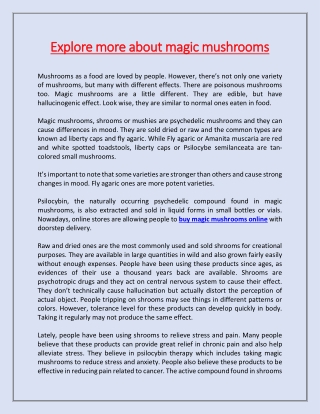 Explore more about magic mushrooms