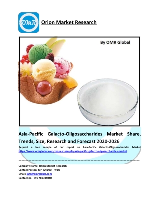 Asia-Pacific Galacto-Oligosaccharides Market Growth, Size, Share, Industry Report and Forecast to 2026