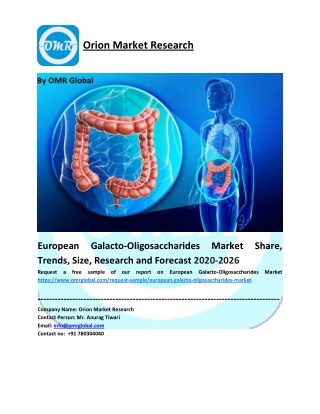 European Galacto-Oligosaccharides Market Trends, Size, Competitive Analysis and Forecast - 2020-2026