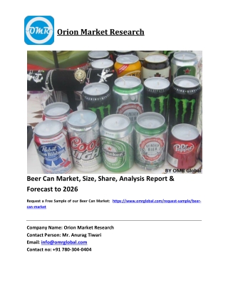 Beer Can Market Size, Industry Trends, Share and Forecast 2020-2026