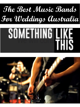 The Best Music Bands For Weddings Australia