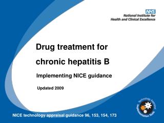 Drug treatment for chronic hepatitis B