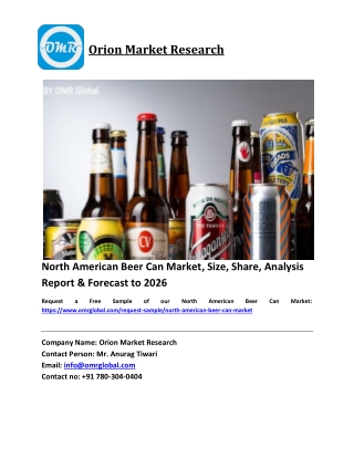 North American Beer Can Market Size, Industry Trends, Share and Forecast 2020-2026