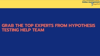 Grab the top experts from Hypothesis Testing Help team