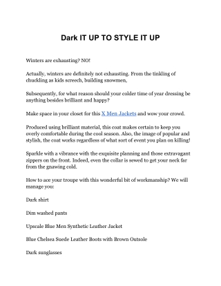 Dark It Up To Style It Up