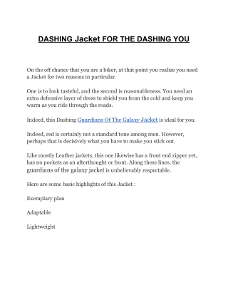 Dashing Jacket For The Dashing You