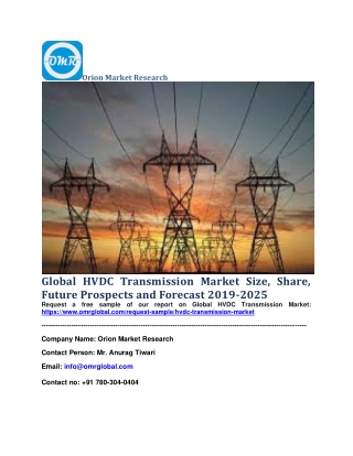 Global HVDC Transmission Market Size, Share, Future Prospects and Forecast 2019-2025