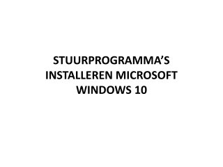 STUURPROGRAMMA’S INSTALLEREN MICROSOFT WINDOWS 10