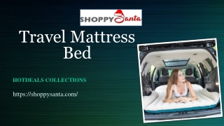 Travel Mattress Beds Online at ShoppySanta