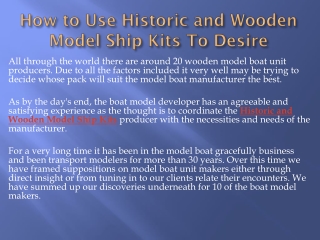 How to Use Historic and Wooden Model Ship Kits To Desire