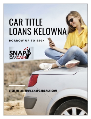 Car Title Loans Kelowna a hassle-free way to get instant cash