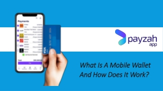 What Is A Mobile Wallet And How Does It Work?