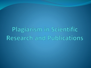 Know Plagiarism in Scientific Research and Publications