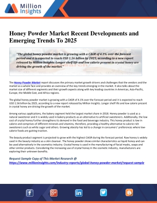 Honey Powder Market Recent Developments and Emerging Trends To 2025