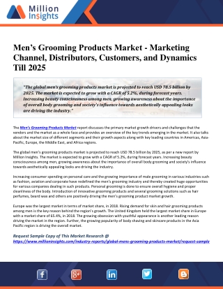 Men’s Grooming Products Market - Marketing Channel, Distributors, Customers, and Dynamics Till 2025