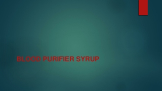 BLOOD PURIFIER SYRUP