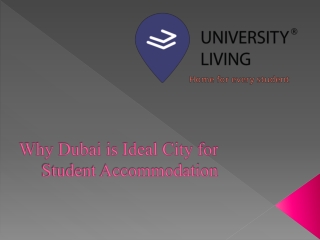 Why Dubai is Ideal City for Student Accommodation