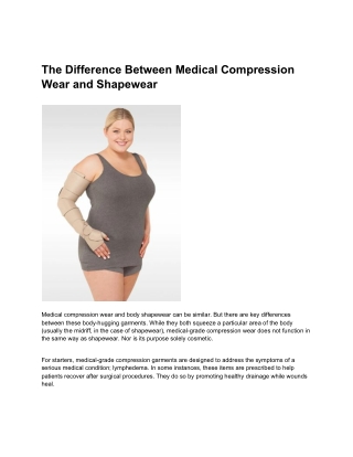 The Difference Between Medical Compression Wear and Shapewear