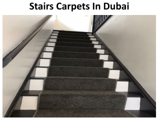 STAIRS CARPETS IN DUBAI