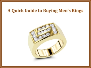 A Quick Guide to Buying Men's Rings