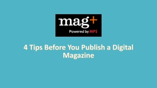 4 Tips Before You Publish a Digital Magazine