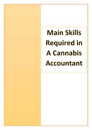 Main Skills Required in A Cannabis Accountant