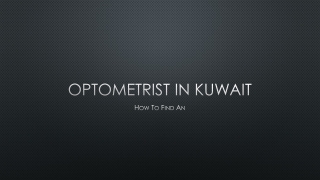 How To Find An Optometrist In Kuwait