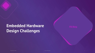 Embedded Hardware Design Challenges