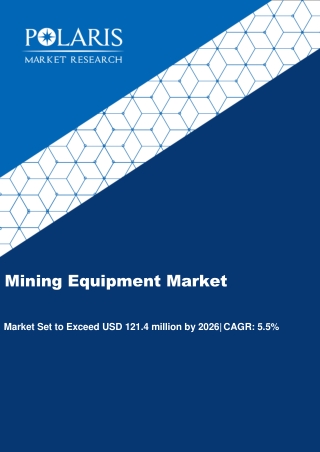 Mining Equipment Market Share, Size, Trends & Industry Analysis Report By Type (Surface Mining Equipment, Underground Mi
