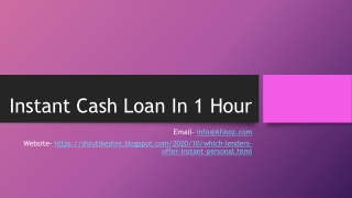 Which Lenders Offer Instant Instant Cash Loan in 1 hour ?