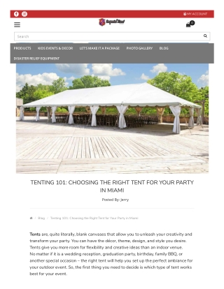Tenting 101: How to choose the Right Tent for Your Party in Miami