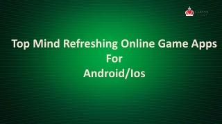 Top Mind Refreshing Online Game Apps For Android/Ios