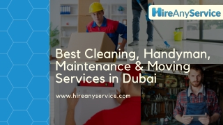 Best Cleaning, Handyman, Maintenance & Moving Services in Dubai: