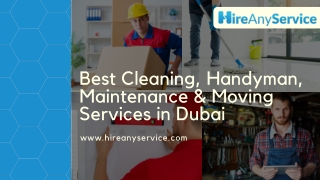 Best Cleaning, Handyman, Maintenance & Moving Services in Dubai: