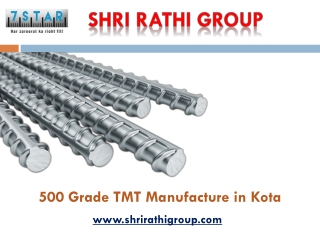 500 Grade TMT Manufacture in Kota – Shri Rathi Group