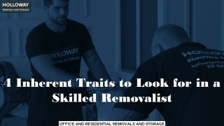 4 Inherent Traits to Look for in a Skilled Removalist