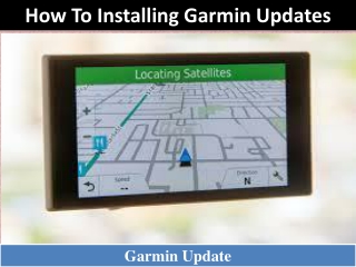 How To Installing Garmin Updates