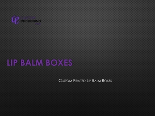 Lip Balm Boxes