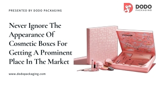 Do You Want Such Custom Cosmetic Boxes As Well? | Cosmetic Packaging
