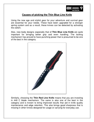 Causes of picking the Thin Blue Line Knife