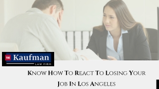 Know How To React To Losing Your Job In Los Angeles