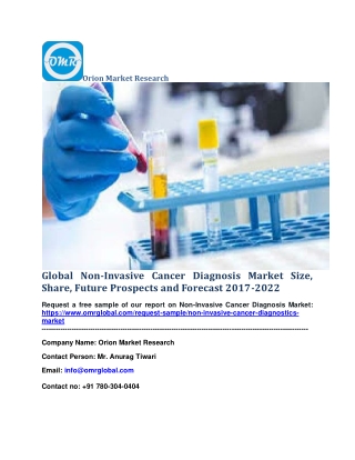 Global Non-Invasive Cancer Diagnosis Market Size, Share, Future Prospects and Forecast 2017-2022